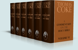 Thomas Coke Commentary (6 Volumes)